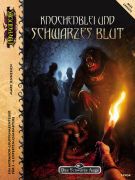 Knochenblei und schwarzes Blut 