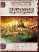 Tiefwasser - Die Pr�chtige Stadt