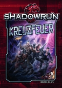 Kreuzfeuer - Shadowrun