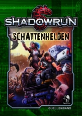 Schattenhelden - Shadowrun