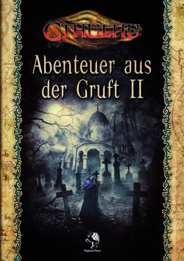 Abenteuer aus der Gruft 2 - Cthulhu