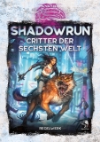 Critter der Sechsten Welt - Shadowrun
