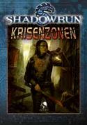 Krisenzonen - Shadowrun