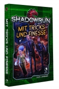 Mit Tricks und Finesse - Shadowrun