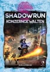 Konzerngewalten - Shadowrun